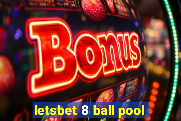 letsbet 8 ball pool